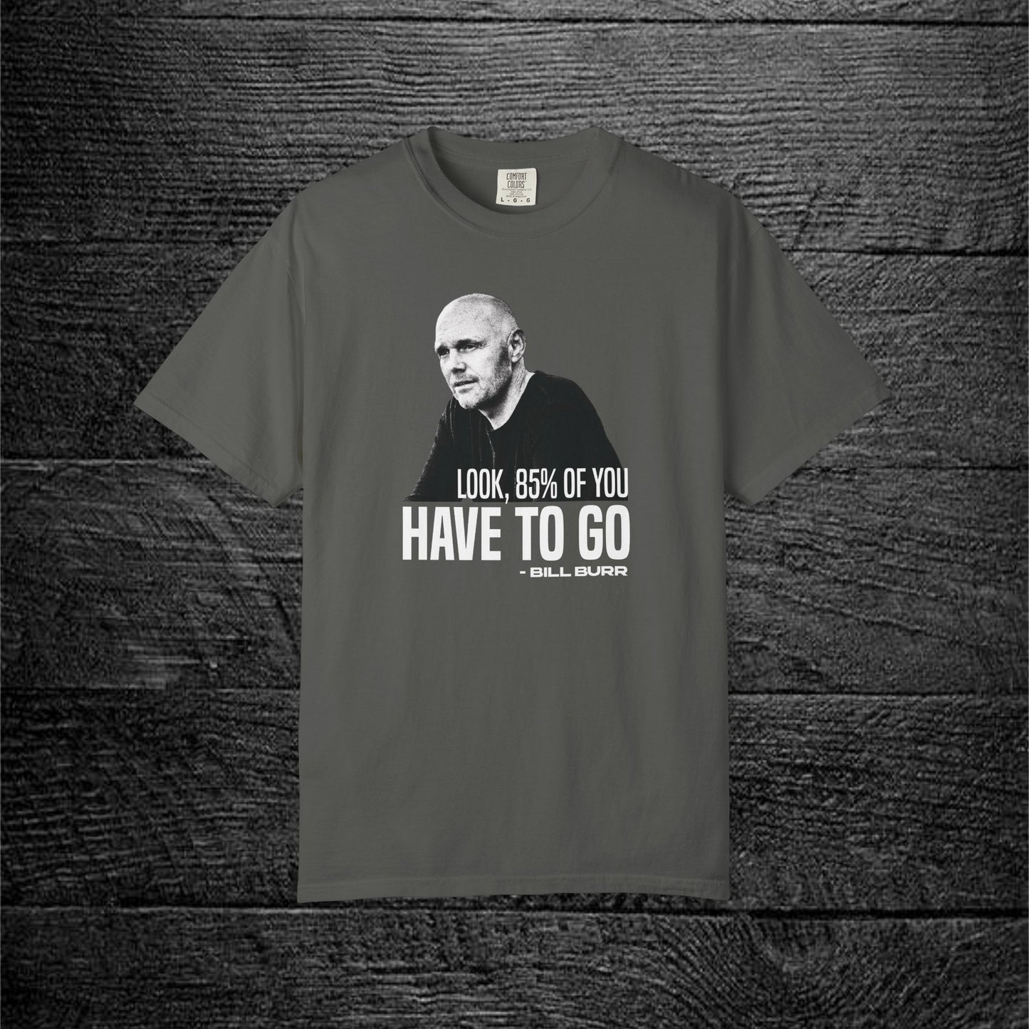Bill Burr | 85%