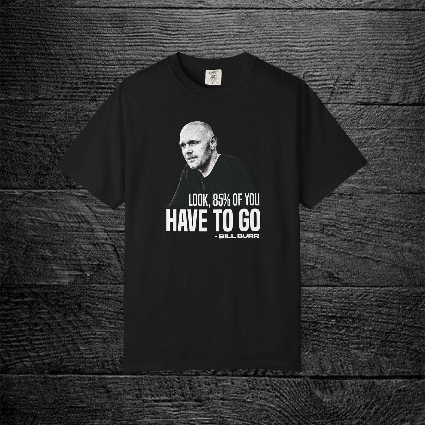 Bill Burr | 85%