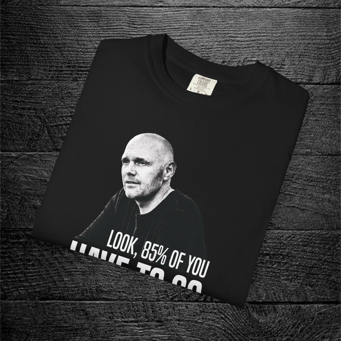 Bill Burr | 85%