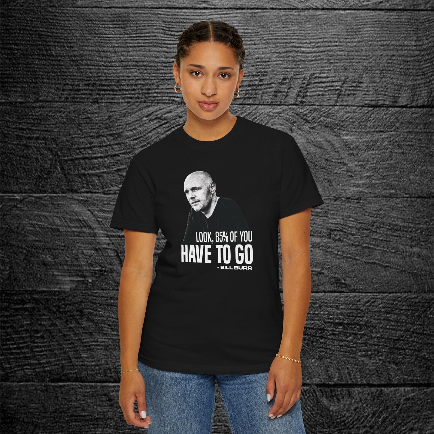 Bill Burr | 85%