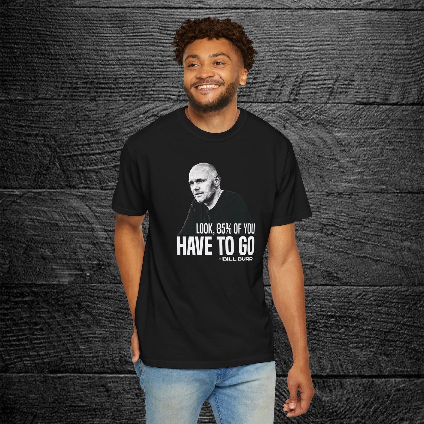 Bill Burr | 85%