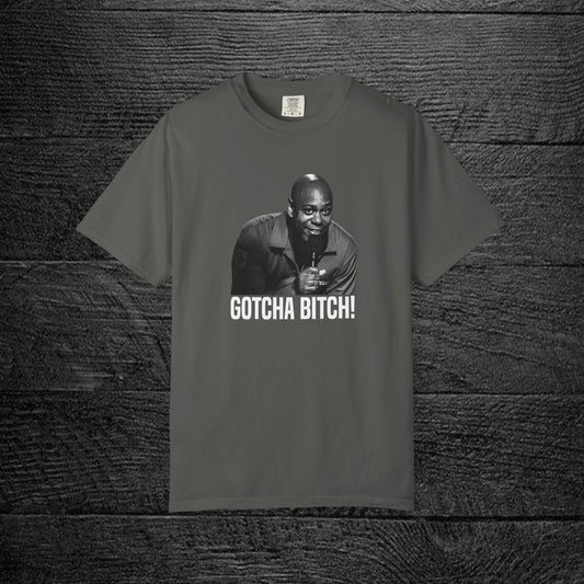 Dave Chappelle | Gotcha Bitch