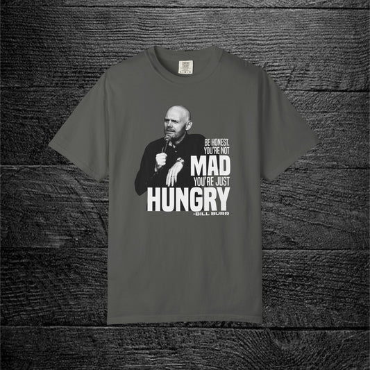 Bill Burr | You’re Just Hungry