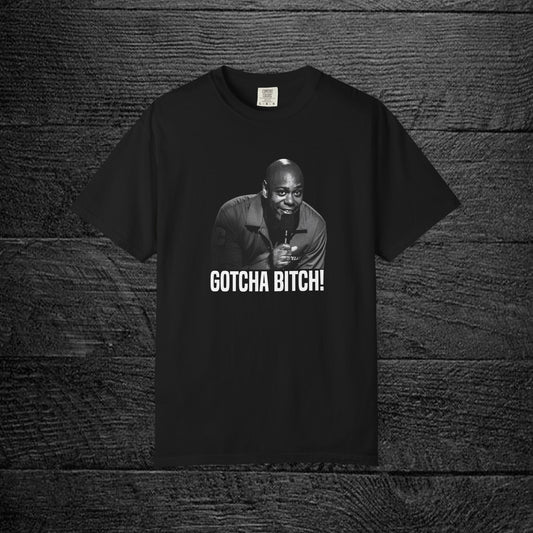 Dave Chappelle | Gotcha Bitch